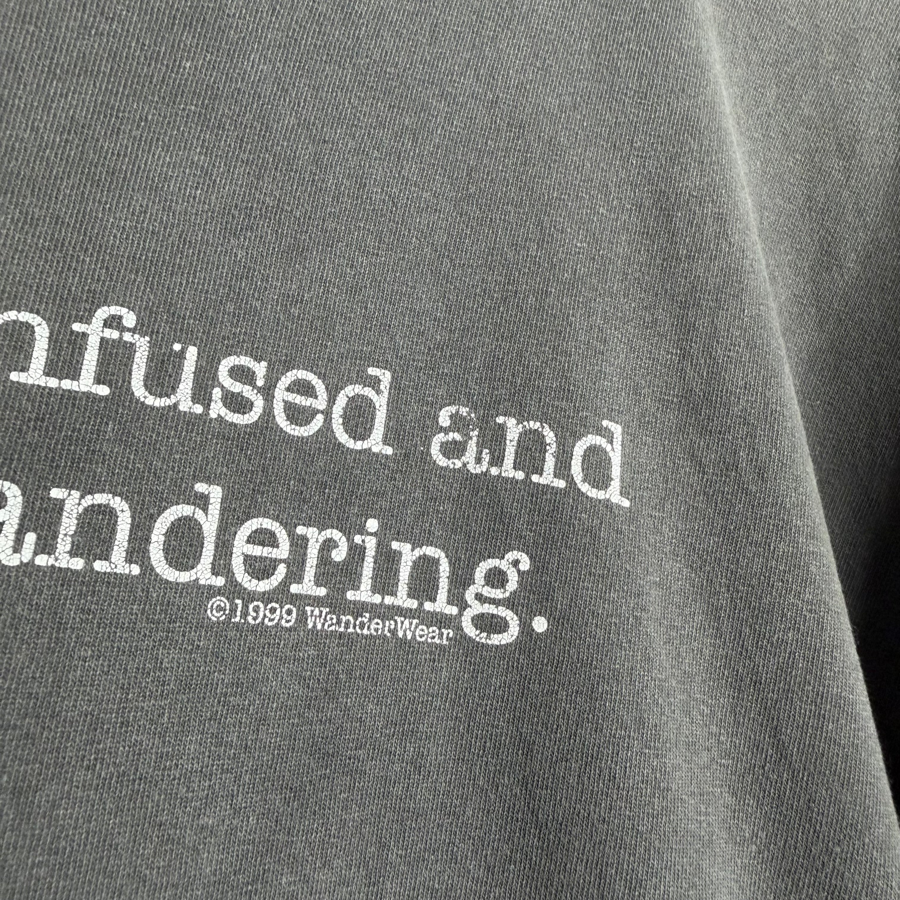 Wander Wear 'Mentally Confused And Prone To Wandering' - 1999 - XXL
