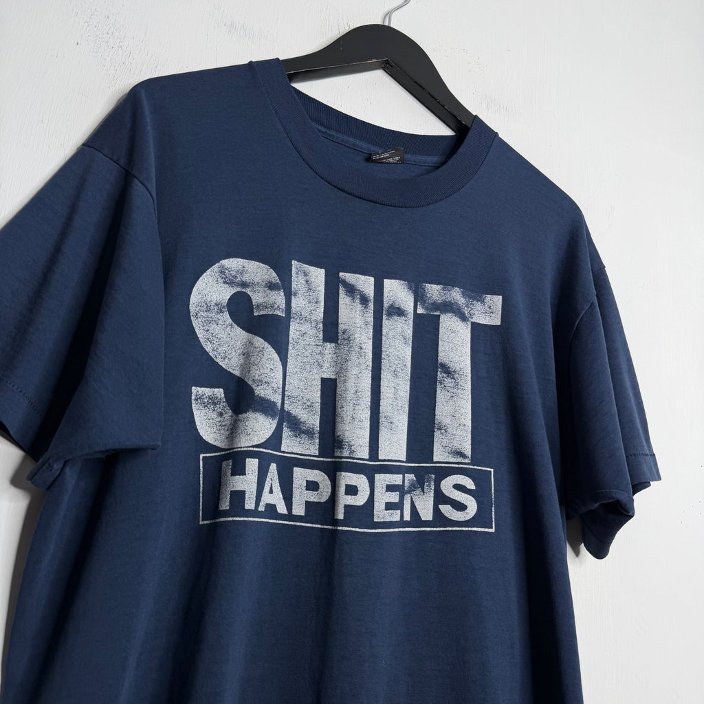 'Shit Happens' - Early 90s - XL